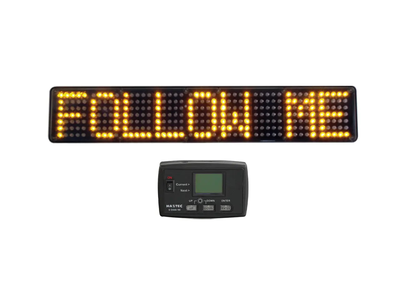 5-5305 Standalone Message Sign with 'FOLLOW ME' message